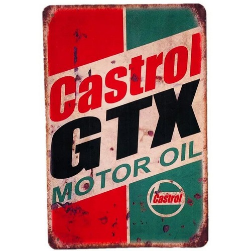 Castrol GTX Motor Oil Tin Sign - Castrol Oil Gtx review and price